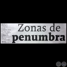 ZONAS DE PENUMBRA - Por JULIN SOREL - Domingo, 22 de Octubre de 2017 